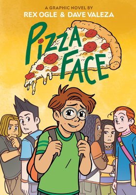 Pizza Face: A Graphic Novel Cover Image