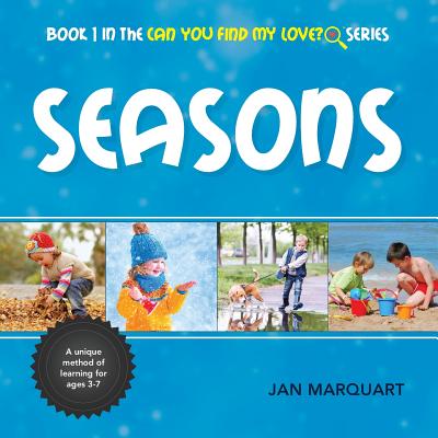 Seasons: Book 1 in the Can You Find My Love? Series Cover Image