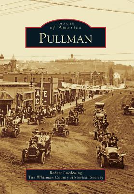 Pullman (Images of America) Cover Image
