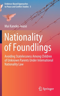 Nationality of Foundlings: Avoiding Statelessness Among Children 