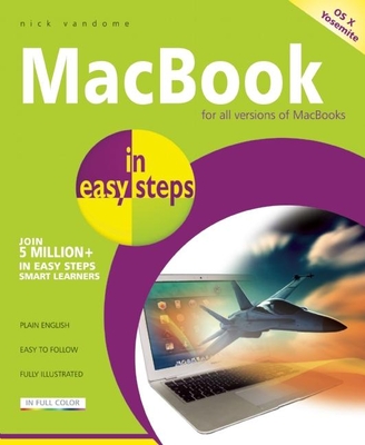 Macbook in Easy Steps: Covers OS X Yosemite (10.10) Cover Image