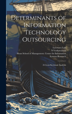Determinants of Information Technology Outsourcing: A Cross-sectional Analysis Cover Image
