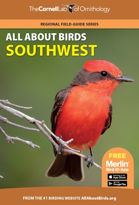 All about Birds Southwest (Cornell Lab of Ornithology) Cover Image