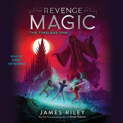 The Timeless One (Revenge of Magic Series)