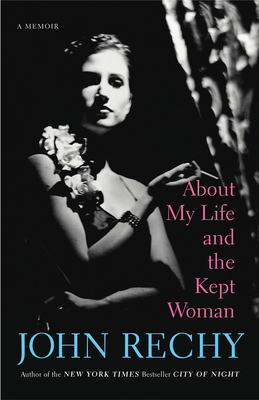 Cover for About My Life and the Kept Woman
