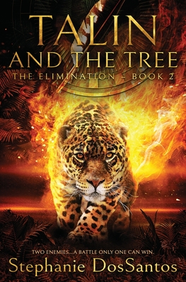 Talin and the Tree: The Elimination - Book 2 Cover Image