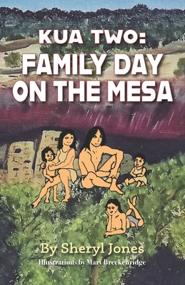 Kua Two: Family Day on the Mesa Cover Image