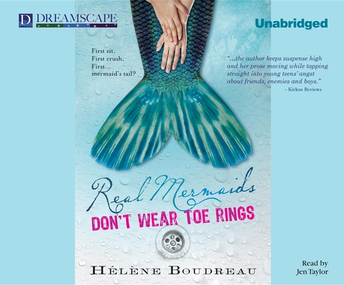 Real Mermaids Don’t Wear Toe Rings by Helene Boudreau