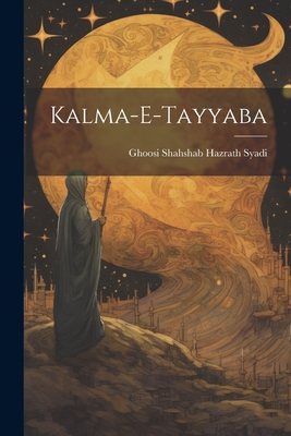 Kalma-E-Tayyaba (Paperback) | Murder By The Book