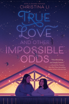 True Love and Other Impossible Odds Cover Image