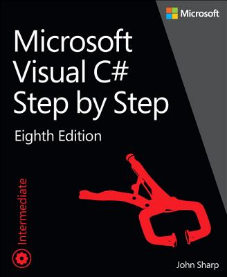 Microsoft Visual C# Step by Step (Developer Reference) cover