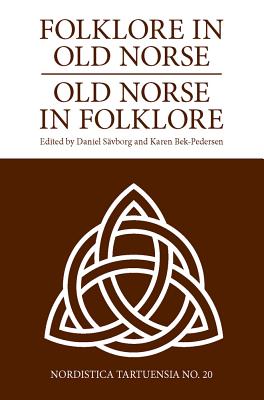 Folklore in Old Norse - Old Norse in Folklore Cover Image