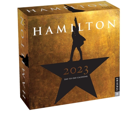 Hamilton 2023 Day-to-Day Calendar By LLC Hamilton Uptown Cover Image