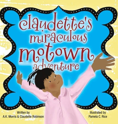 Claudette's Miraculous Motown Adventure Cover Image