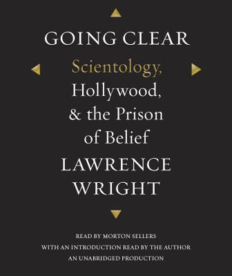 Going Clear: Scientology, Hollywood, and the Prison of Belief Cover Image