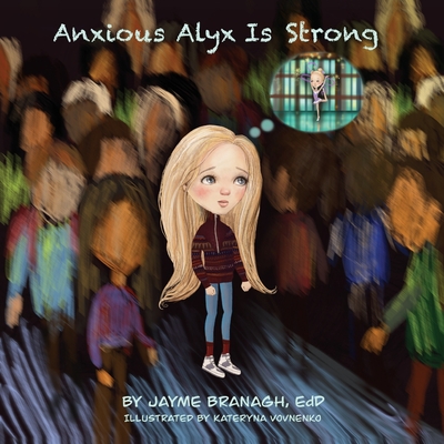 Anxious Alyx Is Strong Cover Image