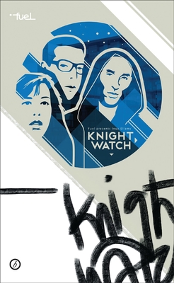 Knight Watch (Oberon Modern Plays)