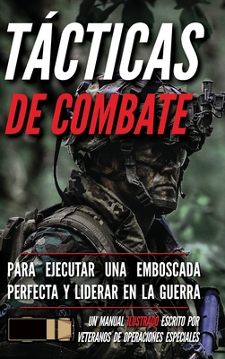 Tácticas de combate: Un manual ilustrado Cover Image