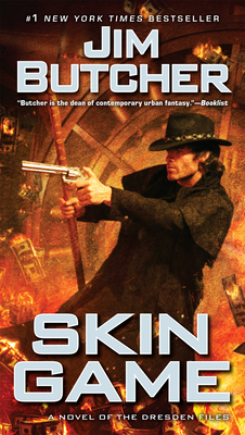 Skin Game (Dresden Files #15)