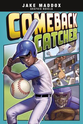 Comeback Catcher (Jake Maddox Graphic Novels)