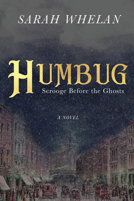 Humbug: Scrooge Before the Ghosts Cover Image
