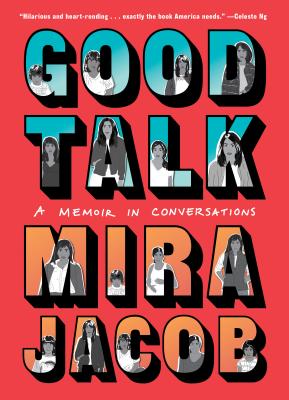 Good Talk: A Memoir in Conversations Cover Image