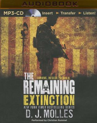 Extinction (Remaining #6) By D. J. Molles, Christian Rummel (Read by) Cover Image