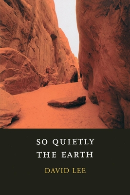 Cover for So Quietly the Earth