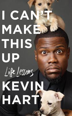 I Can't Make This Up: Life Lessons Cover Image