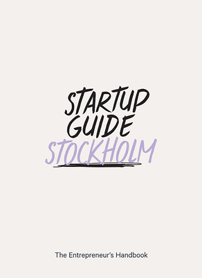 Startup Guide Stockholm Vol.2 By Startup Guide (Editor) Cover Image