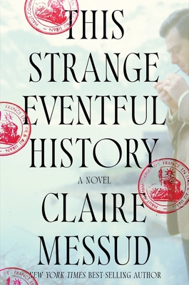 This Strange Eventful History: A Novel Cover Image