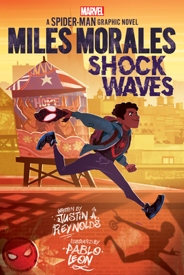 Miles Morales: Shock Waves (Original Spider-Man Graphic Novel) By Justin A. Reynolds, Pablo Leon (Illustrator) Cover Image