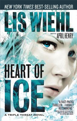 Cover for Heart of Ice (Triple Threat Novel #3)