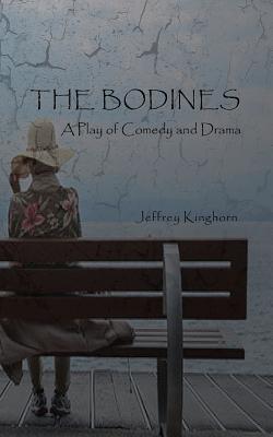 The Bodines: A Play of Comedy and Drama Cover Image