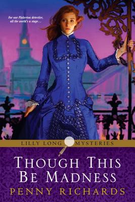 Though This Be Madness (Lilly Long Mysteries) Cover Image