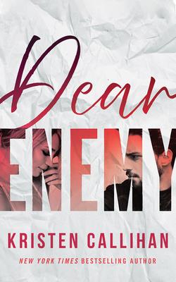 Dear Enemy By Kristen Callihan, Maxine Mitchell (Read by), Sebastian York (Read by) Cover Image