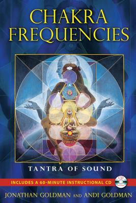 Chakra Frequencies Tantra Of Sound Paperback Rj Julia Booksellers