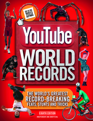 Youtube World Records 2022: The Internet's Greatest Record-Breaking Feats By Adrian Besley Cover Image