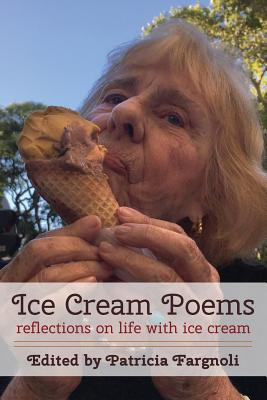Ice Cream Poems: reflections on life with ice cream Cover Image