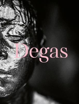 Degas: Dance, Politics and Society By Edgar Degas (Artist), Fernando Oliva (Editor), Adriano Pedrosa (Editor) Cover Image