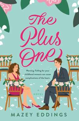 The Plus One: A Novel