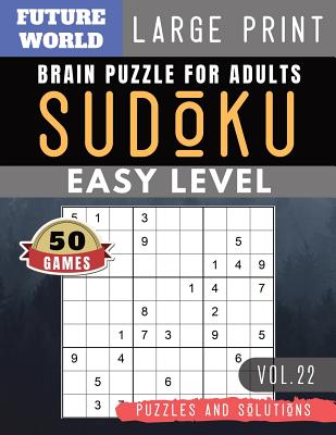 sudoku easy future world activity book 50 easy sudoku puzzles and solutions large print perfect for beginners sudoku puzzles bo large print paperback herringbone books