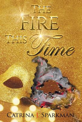 The Fire This Time (Redemption Price #3)