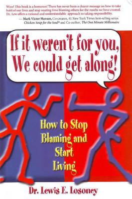 If It Weren't for You, We Could Get Along! Cover