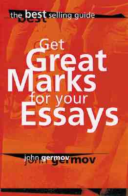 Cover for Get Great Marks for Your Essays