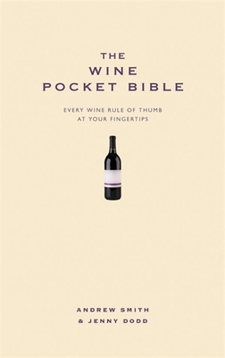The Wine Pocket Bible: Everything a wine lover needs to know Cover Image