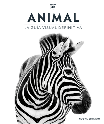 Animal (Spanish edition): La guía visual definitiva Cover Image