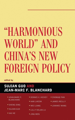 Harmonious World and China's New Foreign Policy (Challenges Facing ...