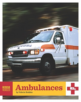 Ambulances (Rescue Vehicles (Library)) Cover Image