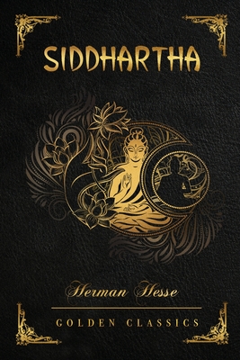 Siddhartha: Deluxe Edition (Illustrated) Cover Image